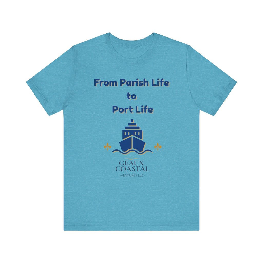 Men or Women Relaxed T Shirt - Parish and Port Cruise T Shirt