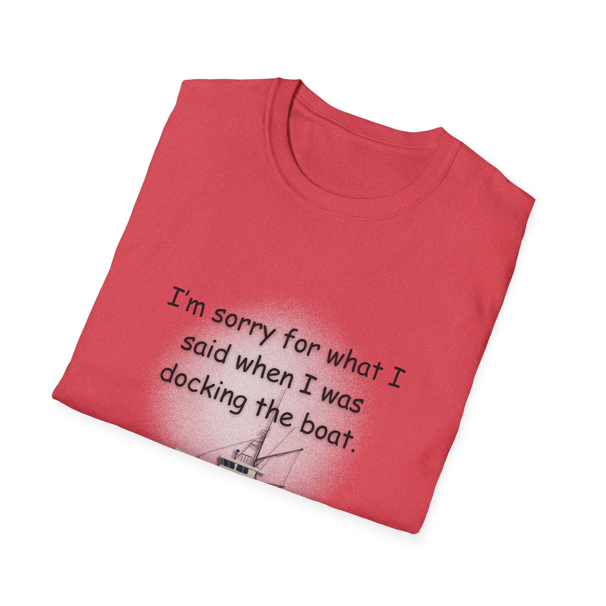 Soft Relaxed Tee - Men and Women  Sorry for what I said