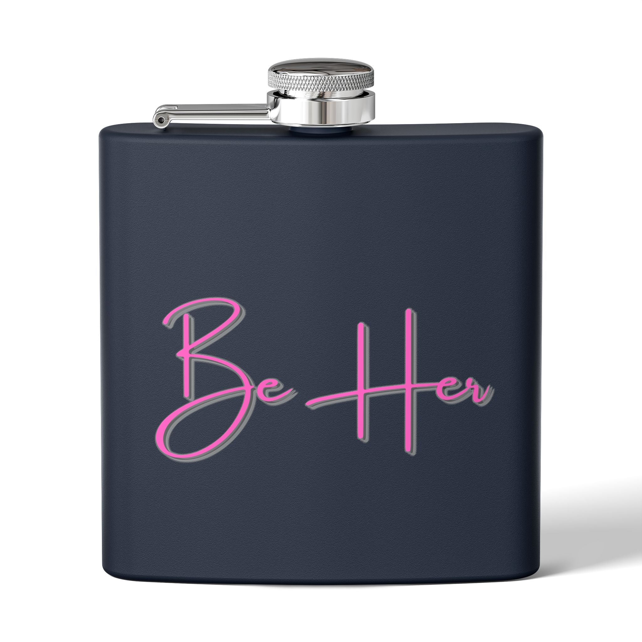Stainless Steel Flask, 6oz - Be Her