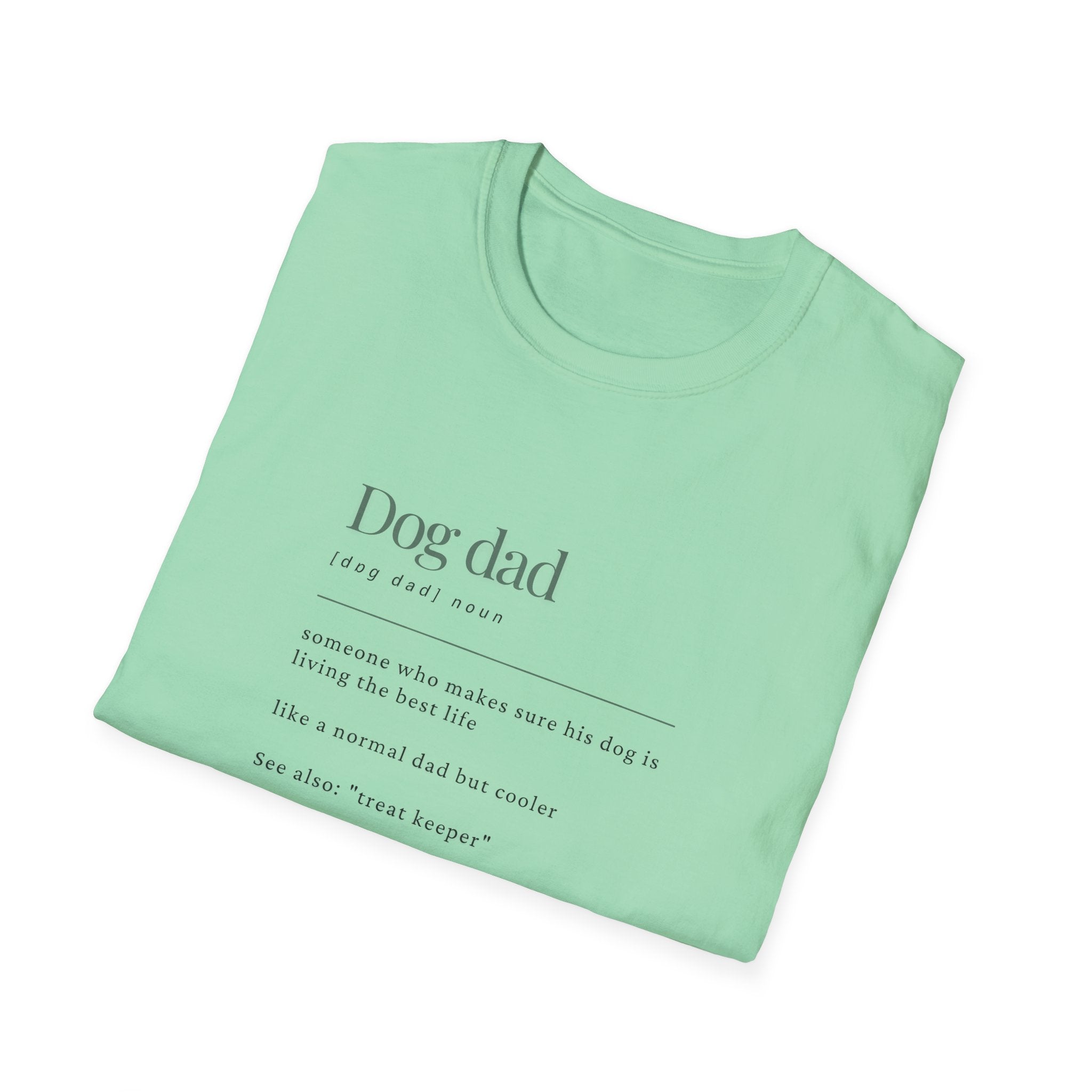 Soft Mens Tee- Dog Dad (Regular  relaxed Fit)