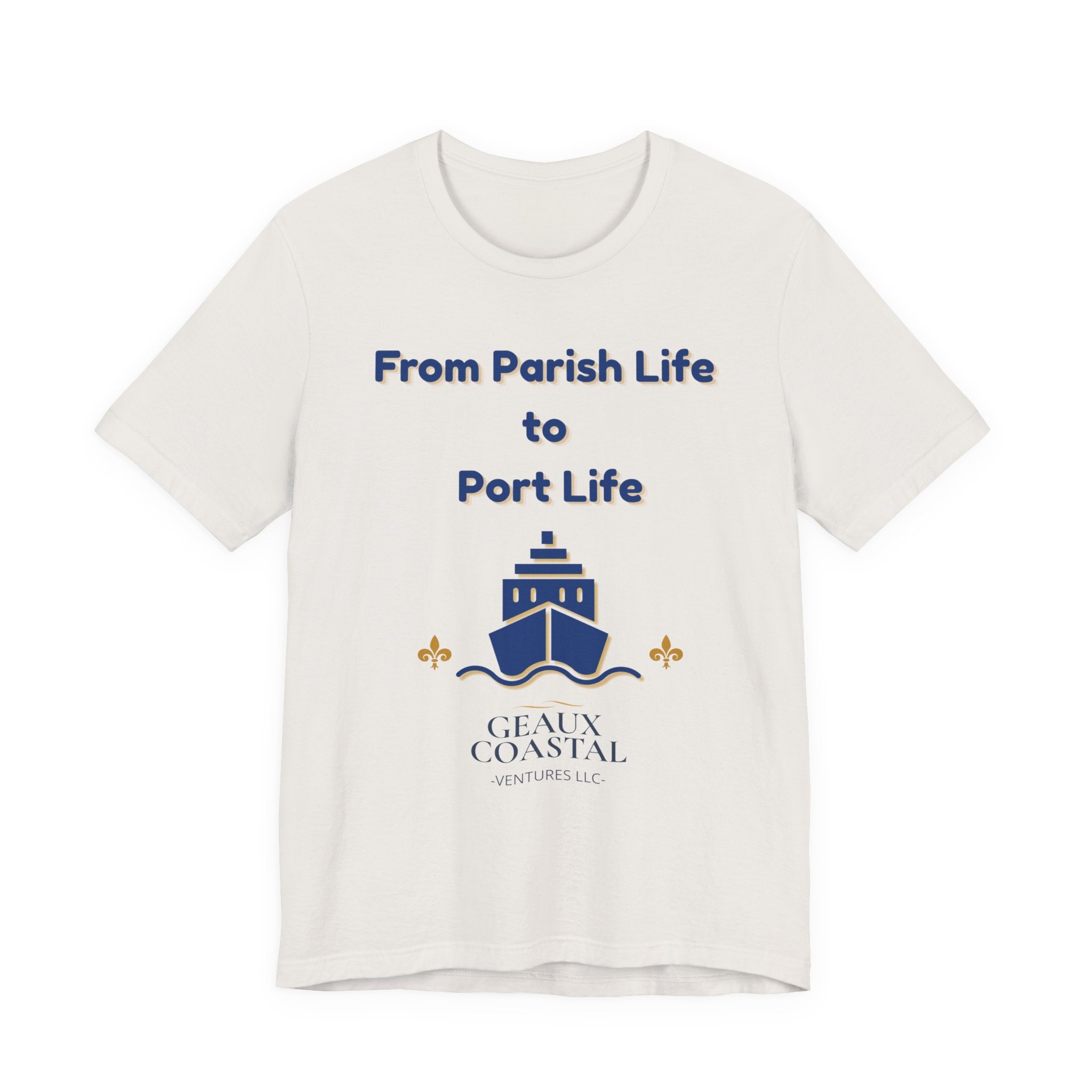 Men or Women Relaxed T Shirt - Parish and Port Cruise T Shirt