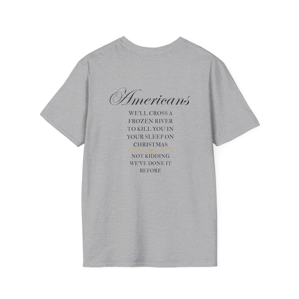 Men and Women - Soft Relaxed Tee- Americans crossing the river at christmas - american revolution - funny