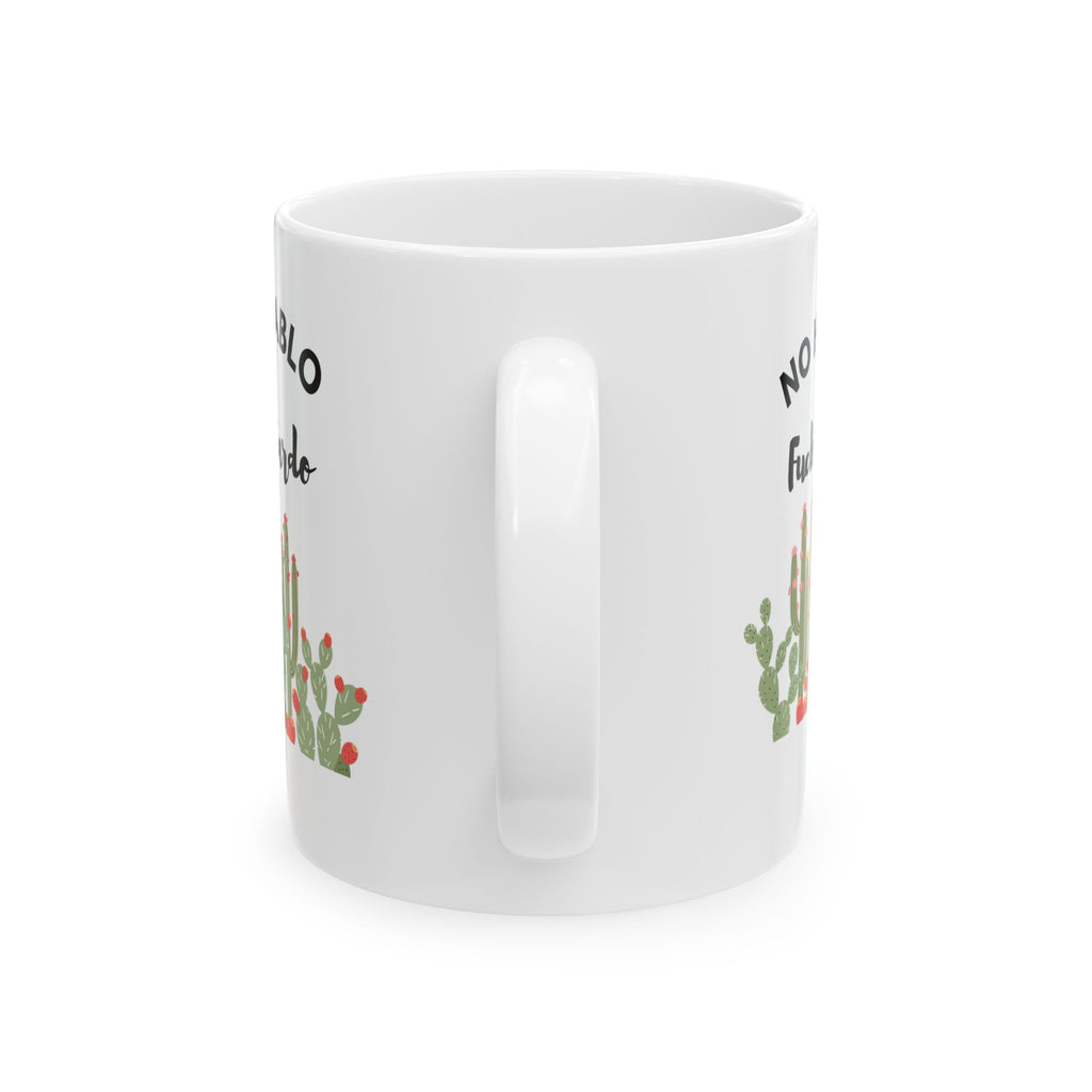 Coffee Mug - No Hablo Fucktardo (white)