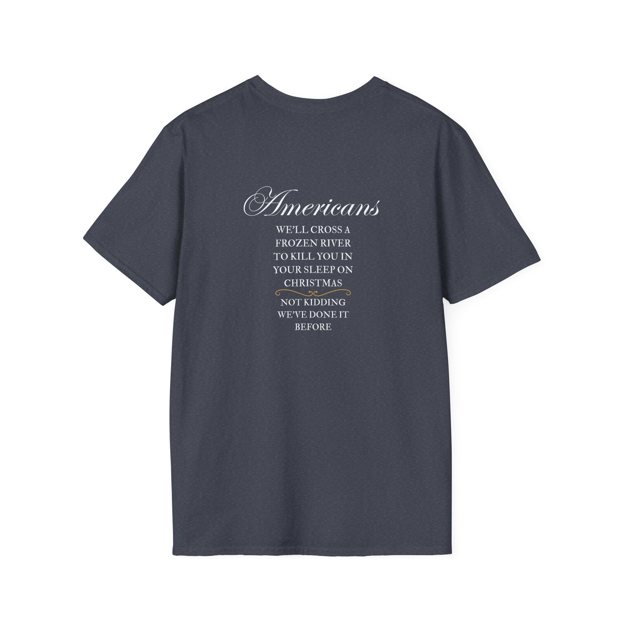Men and Women - Soft Relaxed Tee - Americans crossing the river on Christmas - American revolution - funny