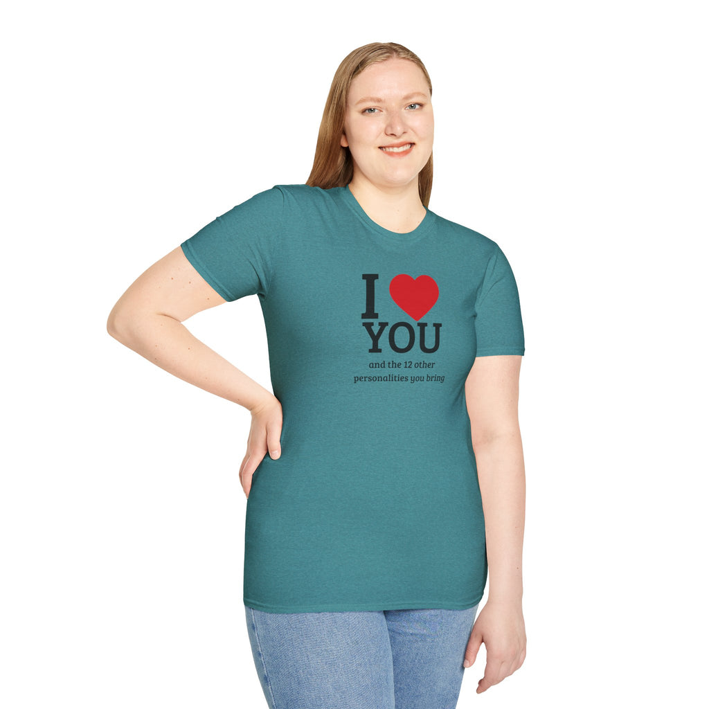Super Soft Relaxed Tee - Men and Women- I love you and the 12 personalities