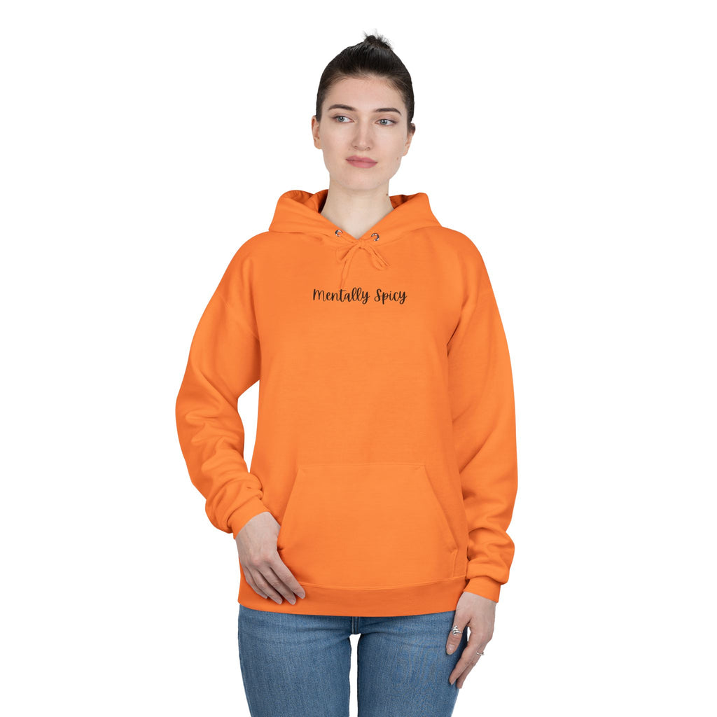 Ladies Pullover Hoodie Sweatshirt - Mentally Spicy  - light colors (relaxed fit)