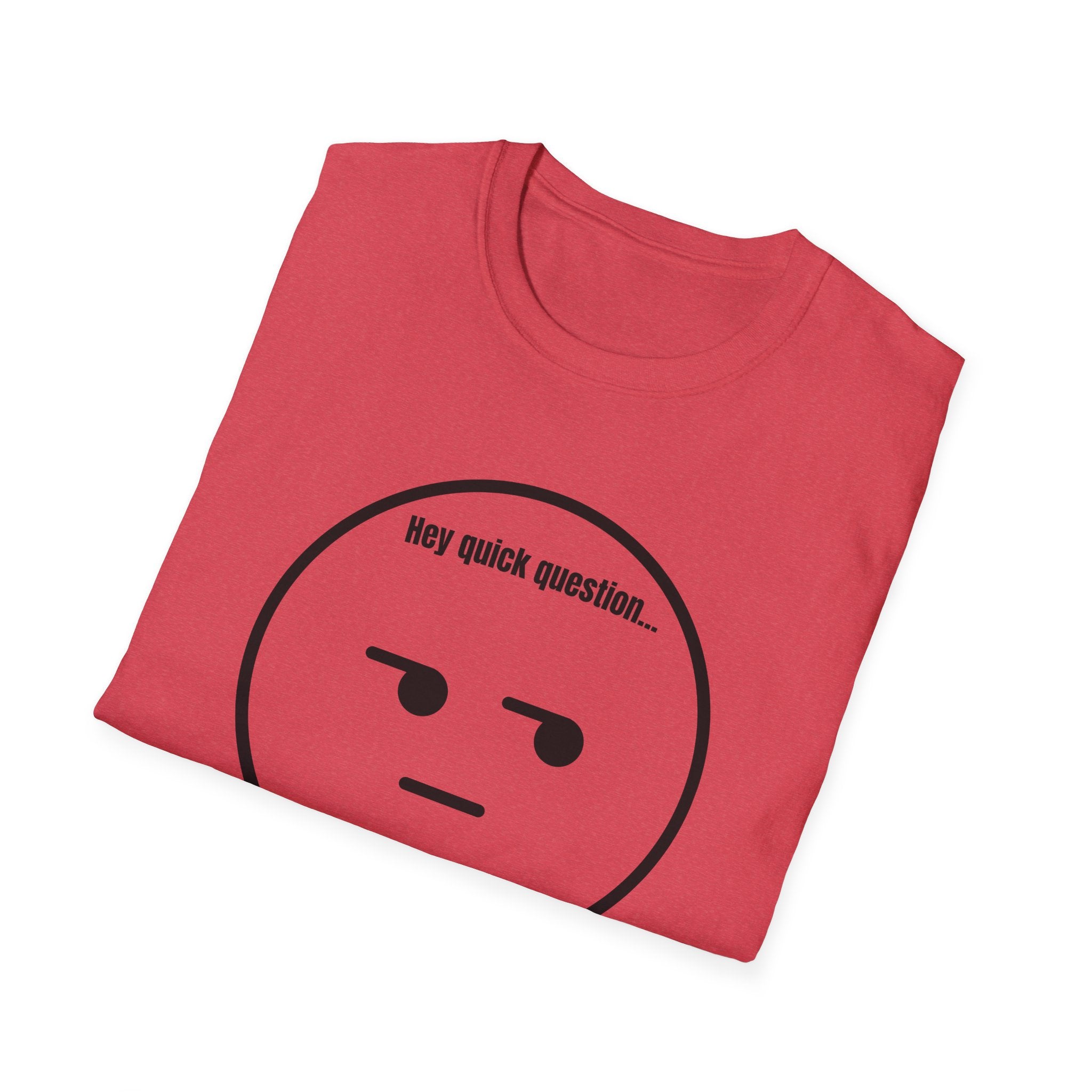 Soft Tee - Men's - Are you Serious