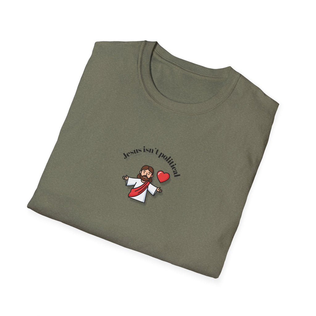 Relaxed Men & Women Soft Tee - Jesus isn't political