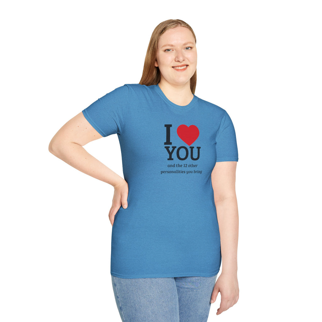 Super Soft Relaxed Tee - Men and Women- I love you and the 12 personalities